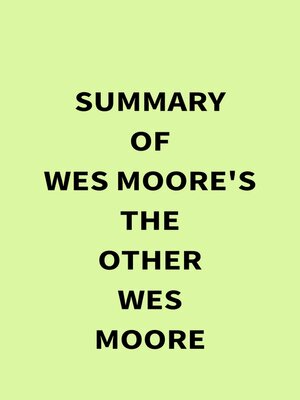cover image of Summary of Wes Moore's the Other Wes Moore